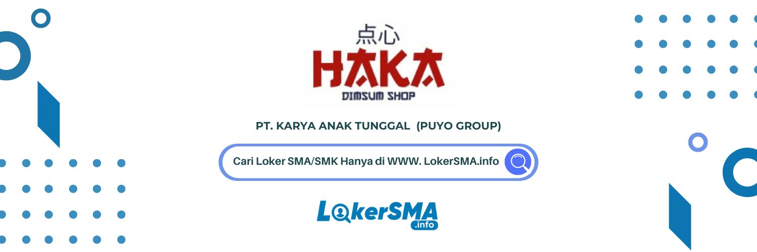 Lowongan Kerja HAKA Dimsum Shop Jabodetabek