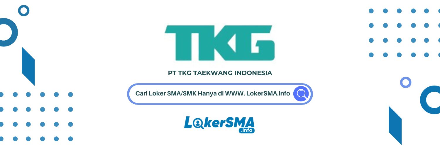 Lowongan Kerja TKG Taekwang Cirebon