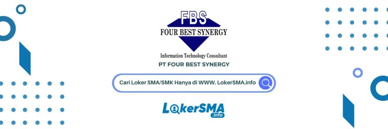 Lowongan Kerja PT Four Best Synergy