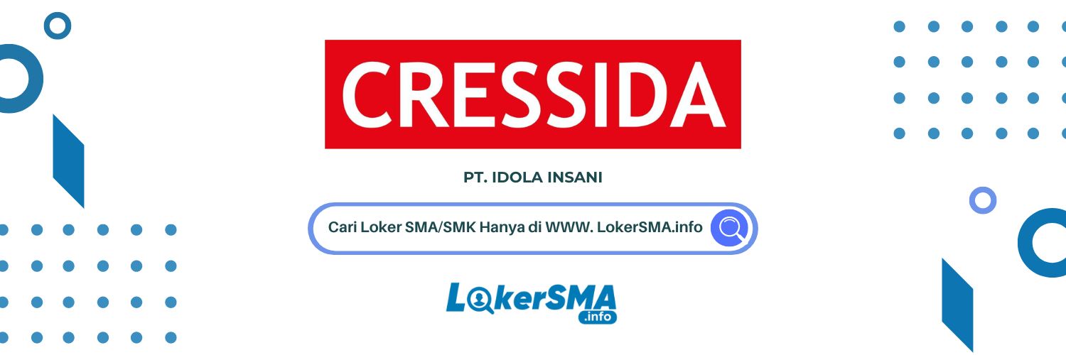 Lowongan Kerja PT Idola Insani