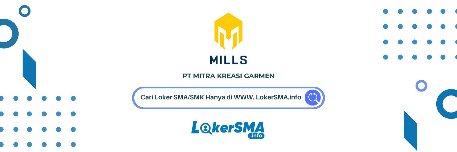 Lowongan Kerja Sales Associate MILLS Jabodetabek