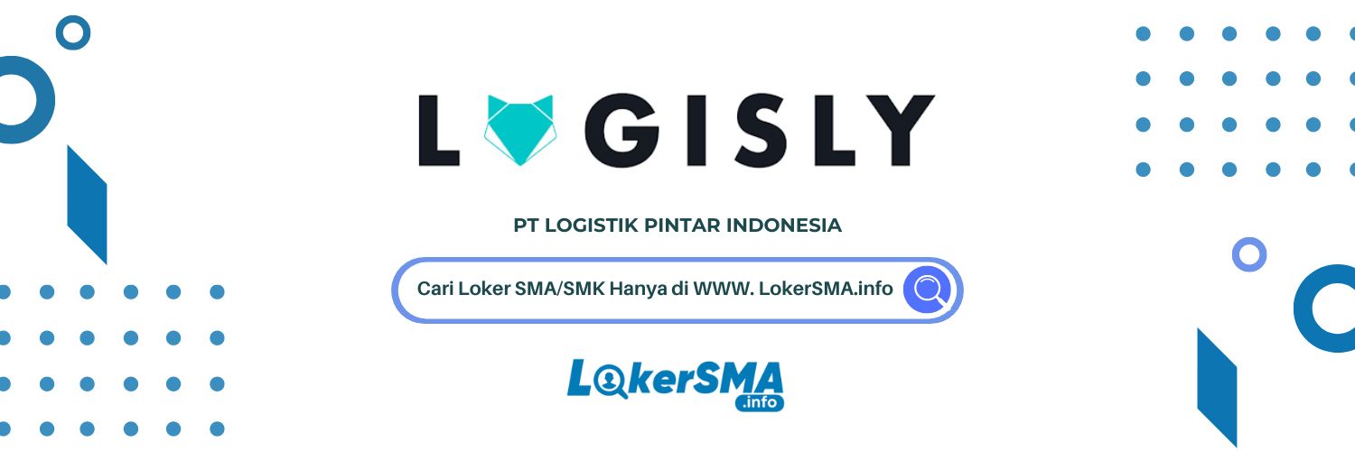 Lowongan Kerja PT Logistik Pintar Indonesia