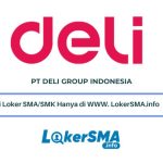 Lowongan Kerja PT Deli Group Indonesia