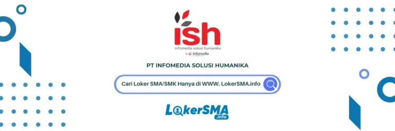 Lowongan Kerja PT Infomedia Solusi Humanika