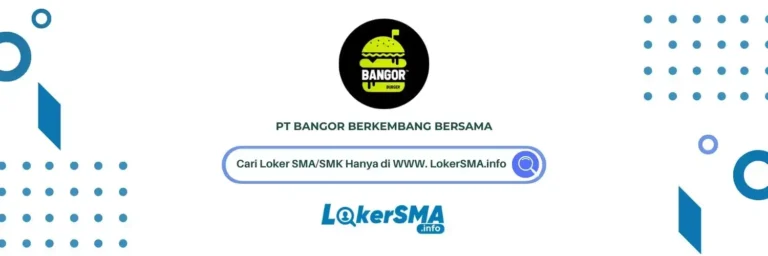 Lowongan Kerja Burger Bangor Tangerang