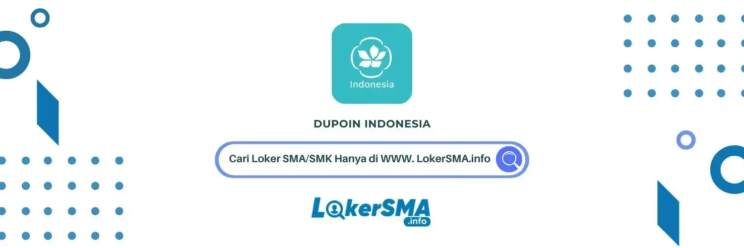 Lowongan Kerja Dupoin Indonesia Jakarta Selatan Posisi CS Terbaru 1 Lowongan Kerja Dupoin Indonesia