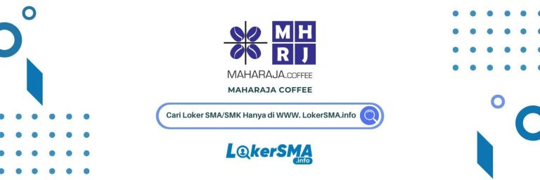 Lowongan Kerja Maharaja Coffee Jakarta Pusat