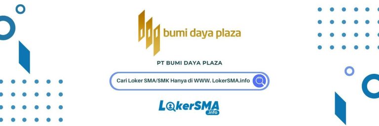 Lowongan Kerja PT Bumi Daya Plaza