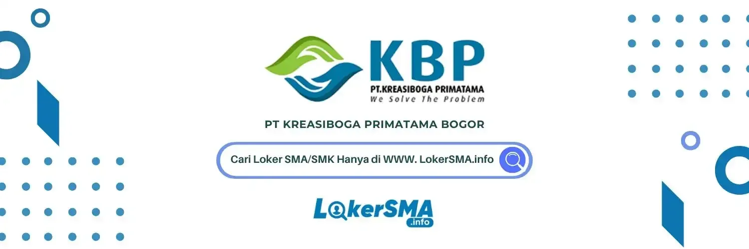 Lowongan Kerja PT Kreasiboga Primatama Bogor