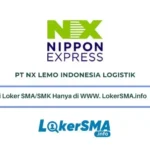 Lowongan Kerja PT NX Lemo Indonesia Logistik