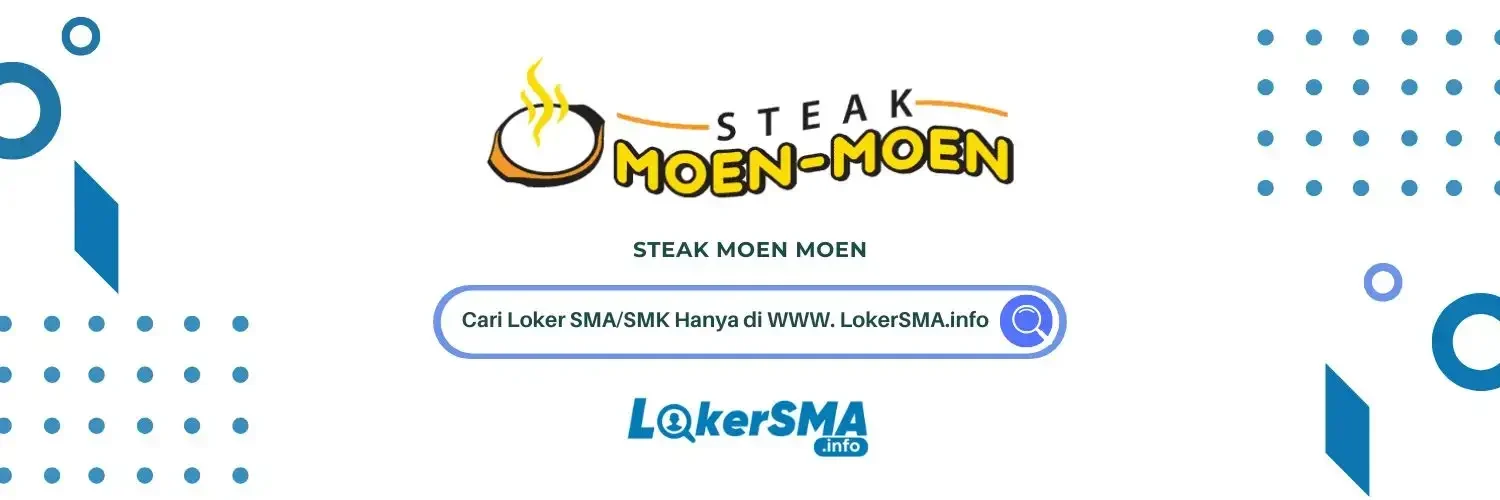 Lowongan Kerja Crew Outlet Steak Moen-Moen