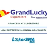 Lowongan Kerja GrandLucky Superstore Bekasi