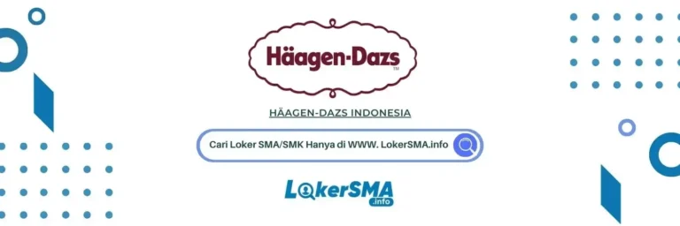 Lowongan Kerja Haagen-Dazs Indonesia