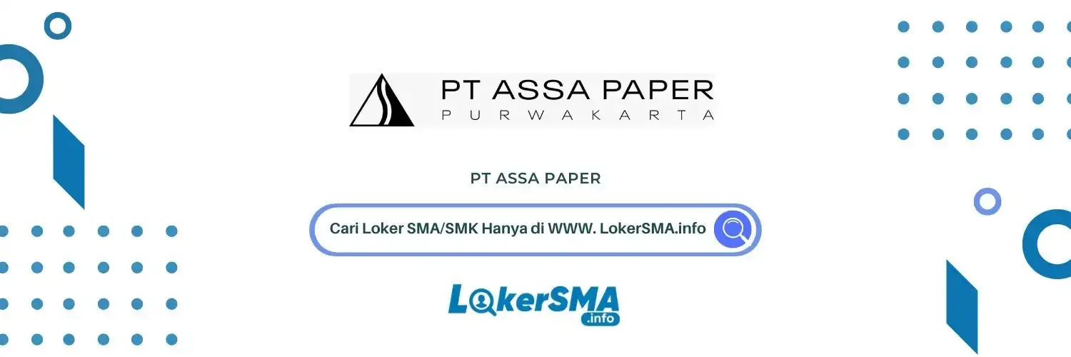 Lowongan Kerja Admin PT Assa Paper Purwakarta