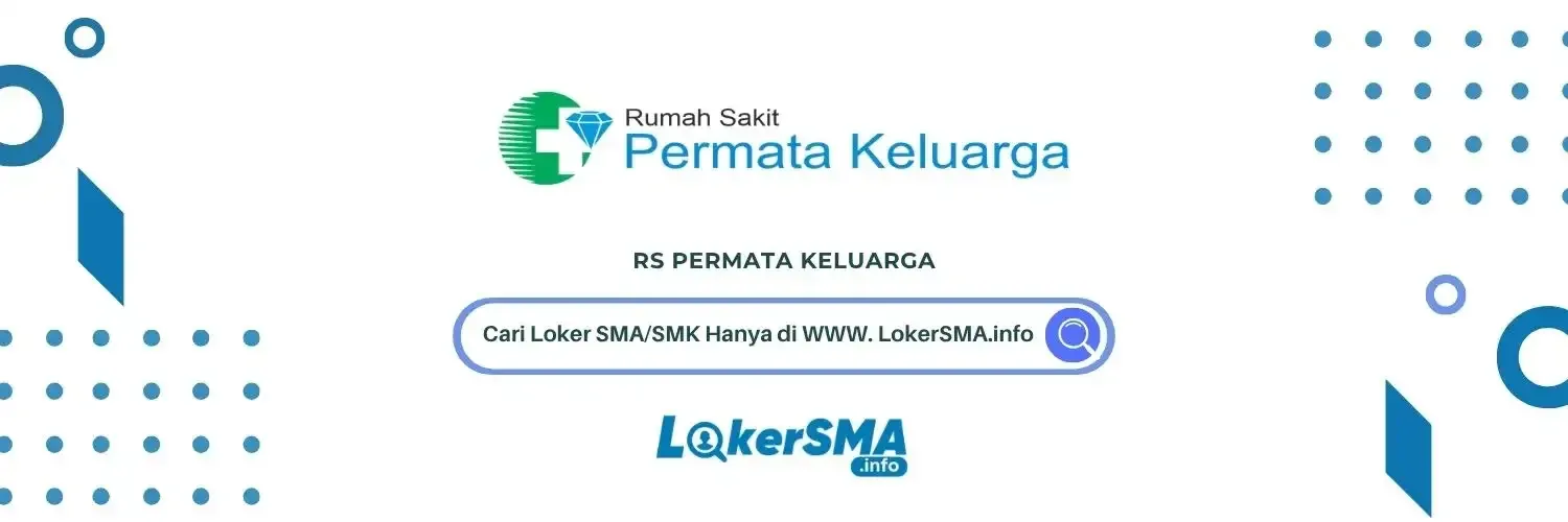 Lowongan Kerja RS Permata Keluarga Jababeka