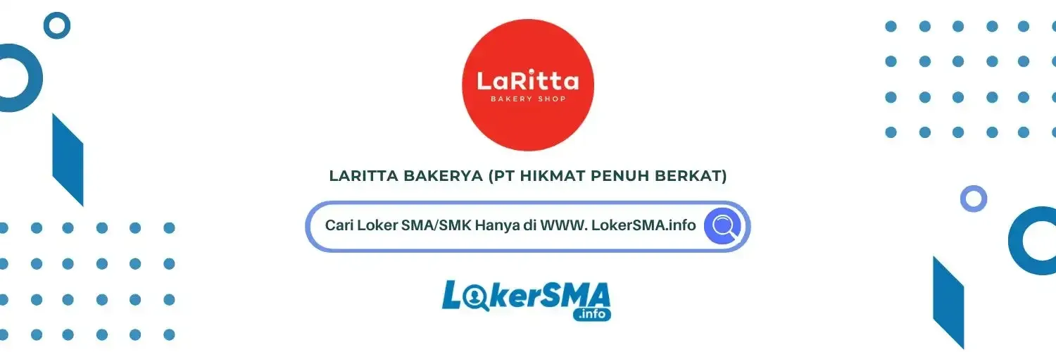 Lowongan Kerja LaRitta Bakery Tangerang