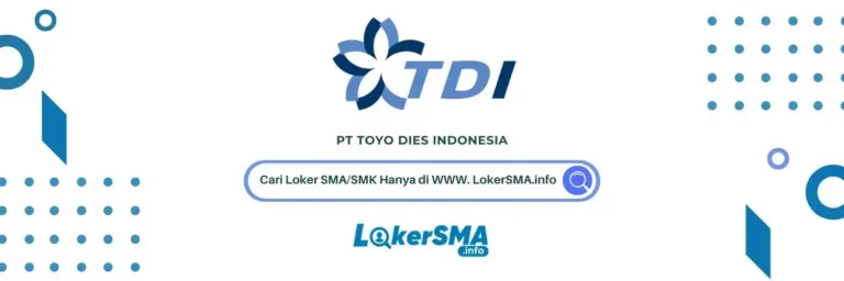 Lowongan Kerja PT Toyo Dies Indonesia