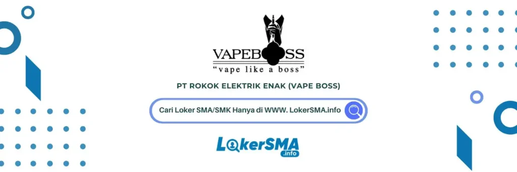 PT Rokok Elektrik Enak (Vape Boss)