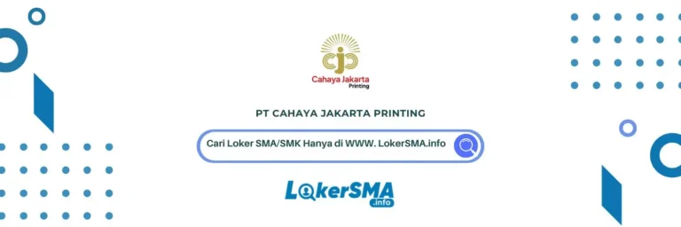 Loker PT Cahaya Jakarta Pabrik Cikarang